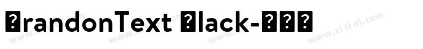 BrandonText Black字体转换